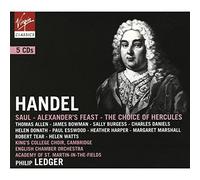 Ledger, Philip - Haendel : Saül / Alexander's Feast / The Choice Of Hercules (Coffret