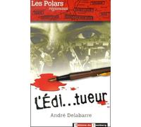 L'Edi-tueur