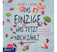 Ledig,Agnes - Das Einzige,Was Jetzt Noch Zählt