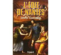 L'Edit de Nantes : chronique d'une paix attendue