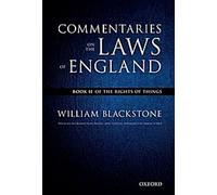 L'édition d'Oxford de Blackstone : Commentaires sur les lois d'Angleterre