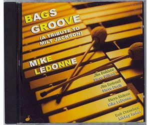 Ledonne, Mike - Bags Groove: Tribute to Milt Jackson