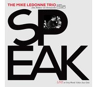 Ledonne, Mike -Trio- - Speak: Live at Cory. [Import]