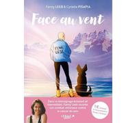LEDUC GRAPHIC Face au vent : Le témoignage poignant en BD de la chanteuse Fanny Leeb sur son cancer du sein triple négatif