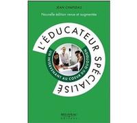 L'éducateur spécialisé - Un intervenant au coeur du quotidien