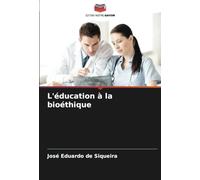 L'éducation à la bioéthique