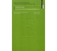 L'éducation à la culture informationnelle