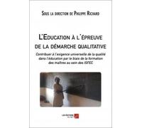 L'éducation À L'épreuve De La Démarche Qualitative