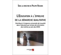 L'Education à l'épreuve de la démarche qualitative