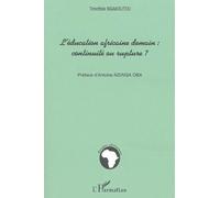 L'éducation africaine demain