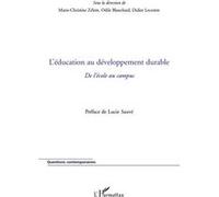L'éducation au développement durable Didier Lecomte (Auteur), Marie-Christine Zelem (Auteur), Odile Blanchard (Auteur)