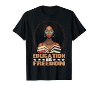 L'éducation, C'est la liberté Livres pour Enseignants Noirs Mois de l'histoire des Noirs T-Shirt