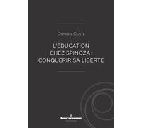 L'éducation chez Spinoza : conquérir sa liberté - Cyprien Coste - Hermann - broché - Essai