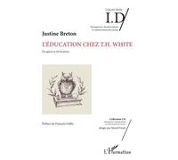 L'éducation Chez T.H. White - J'ai Appris Et Été Heureux