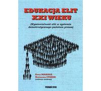 L'éducation des élites du 21ème siècle - (Buch auf Polnisch)