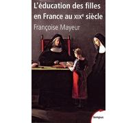 L'Education des filles en France au XIXe siècle