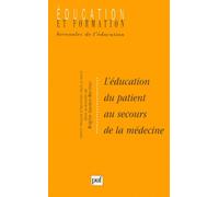 L'éducation Du Patient Au Secours De La Médecine