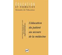 L'éducation du patient au secours de la médecine - Brigitte Sandrin-Berthon - Puf - broché - Etude