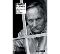 L'Éducation d'un malfrat - Edward Bunker - Rivages - Poche - Roman