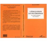 L'éducation d'une émotion - Trac, timidité, intimidation dans la littérature - Bernard Jolibert - L'harmattan - Livre