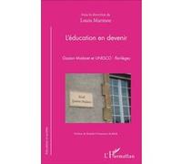 L'éducation en devenir Louis Marmoz (Auteur)