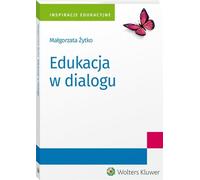 L'éducation en dialogue - Małgorzata Żytko (Literatur und Pädagogik auf Polnisch)