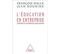 L'Éducation en entreprise: Contre le chômage des jeunes