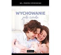 L'éducation en tant qu'art Piotr Studnicki (Buch auf Polnisch)