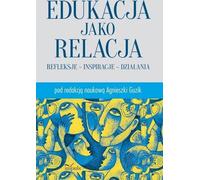 L'éducation en tant que relation Réflexions Inspirations pour l'action