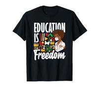 L'éducation est la liberté de l'histoire des Noirs T-Shirt