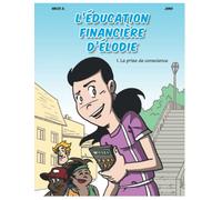 l'éducation financière d'Elodie: La prise de conscience