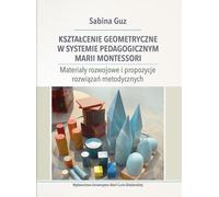 L'éducation géométrique dans le système pédagogique de Maria Montessori