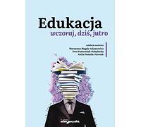 L'éducation hier, aujourd'hui, demain