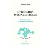 L'education Interculturelle: Essai Sur Le Contenu De La Formation Des Maitres