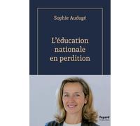 L'éducation nationale en perdition