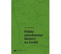 L'éducation nationale polonaise à Zaolzie