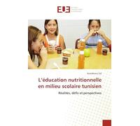 L'éducation nutritionnelle en milieu scolaire tunisien