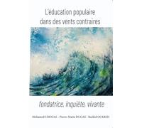 L'Education Populaire dans des vents contraires