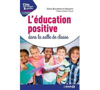 L'éducation Positive Dans La Salle De Classe