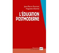 L'éducation postmoderne - Eric Fassin - Puf - broché - Etude