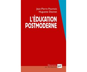 L'éducation postmoderne - Eric Fassin - Puf - broché - Etude