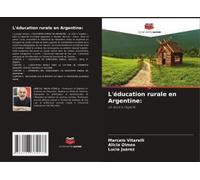 L'éducation Rurale En Argentine:
