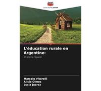 L'éducation rurale en Argentine:: Un droit à l’égalité