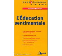 L'éducation Sentimentale, Gustave Flaubert | Occasion