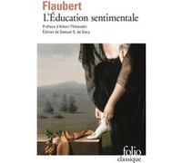 L'Éducation sentimentale Gustave Flaubert (Auteur), Albert Thibaudet (Préface), Samuel Sylvestre de Sacy (Edité par)