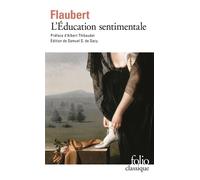 Gustave Flaubert – L'Éducation sentimentale – Roman – Poche