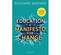 L'éducation : Un manifeste pour le changement