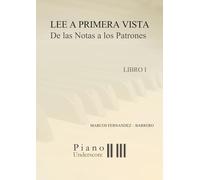 Lee a Primera Vista: De las Notas a los Patrones