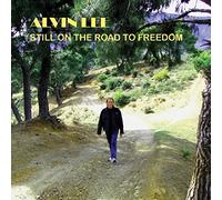 Lee, Alvin - Still on the Road to..