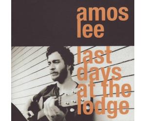 Lee Amos - Last Day at the Lodge